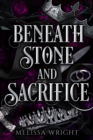 Beneath Stone and Sacrifice - eBook