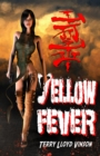 Yellow Fever - eBook
