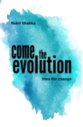 Come the Evolution - eBook