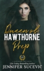 Queen of Hawthorne Prep (Hawthorne Prep Book 2) - eBook