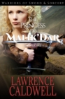 Princess of Malik'Dar (Warriors of Sword & Sorcery, #1) - eBook