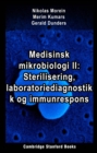 Medisinsk mikrobiologi II: Sterilisering, laboratoriediagnostikk og immunrespons - eBook