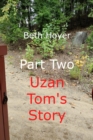 Part Two Uzan Tom's Story - eBook