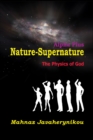 Nature Supernature Alpha Plus; The Physics of God - eBook
