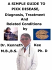 Simple Guide to Pick Disease, Diagnosis, Treatment and Related Conditions - eBook