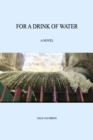 For a Drink of Water - eBook