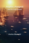 Naples, Pompeii, and the Gulf Islands - eBook
