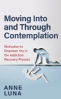 Moving Into and Through Contemplation - eBook