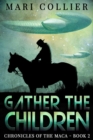 Gather The Children - eBook