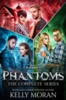 Phantoms (The Complete Series) - eBook