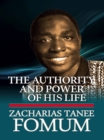 Authority And Power of His Life - eBook