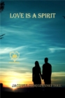 Love Is a Spirit - eBook