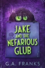 Jake And The Nefarious Glub - eBook