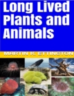 Long Lived Plants and Animals - eBook