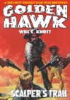 Golden Hawk 6: Scalper's Trail (A Golden Hawk Adult Western) - eBook