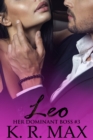 Leo (Her Dominant Boss #3) - eBook