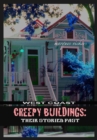 West Coast Creepy Buildings: Their Storied Past - eBook