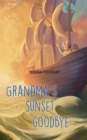 Grandma's Sunset Goodbye - eBook
