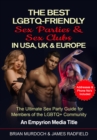 Best LGBTQ-Friendly Sex Parties & Sex Clubs in USA, UK, and Europe - eBook