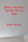 Tom's Version: Terrific Terri's Tale - eBook