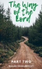 Way of the Lord Part Two - eBook