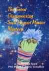 Great Disappearing Sock Puppet Master Mystery - eBook