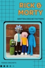 Rick and Morty - Written Crochet Patterns - eBook
