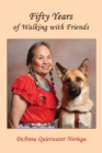 Fifty Years of Walking with Friends - eBook
