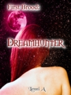First Brood: Dreamhunter - eBook