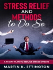 Stress Relief and Methods to Do So - eBook