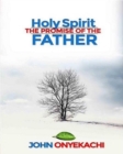 Holy Spirit: The Promise of the Father - eBook