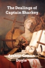 The Dealings of Captain Sharkey - Book