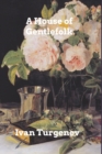 A House of Gentlefolk - Book