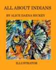 All about indians : Iindians - Book