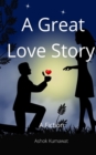 A Great Love Story - Book