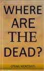 Where are the dead? - Book