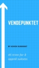 Vendepunktet : 45 trinn for a oppna suksess - Book