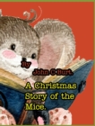 A Christmas Story of the Mice. - Book