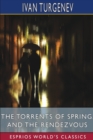 The Torrents of Spring, and The Rendezvous (Esprios Classics) : Translated by Constance Garnett and Herman Bernstein - Book