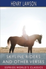 Skyline Riders and Other Verses (Esprios Classics) - Book