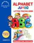 Alphabet Jumbo Letter Tracing Book : Handwriting Practice (for kids ages 3-5, pre-k, kindergarten) - Book