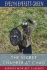 The Secret Chamber at Chad (Esprios Classics) - Book