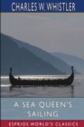 A Sea Queen's Sailing (Esprios Classics) - Book