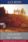 Country Neighbors (Esprios Classics) - Book