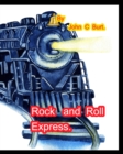 Rock and Roll Express. - Book