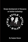 Design development of thesaurus on fashion technology - Book