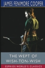 The Wept of Wish-Ton-Wish (Esprios Classics) - Book