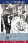 The Mischief Maker (Esprios Classics) - Book
