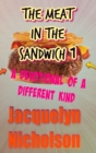 The Meat In The Sandwich 1 : A Devotional Of A Different Kind - Book