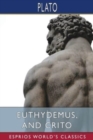 Euthydemus, and Crito (Esprios Classics) : Translated by Benjamin Jowett - Book